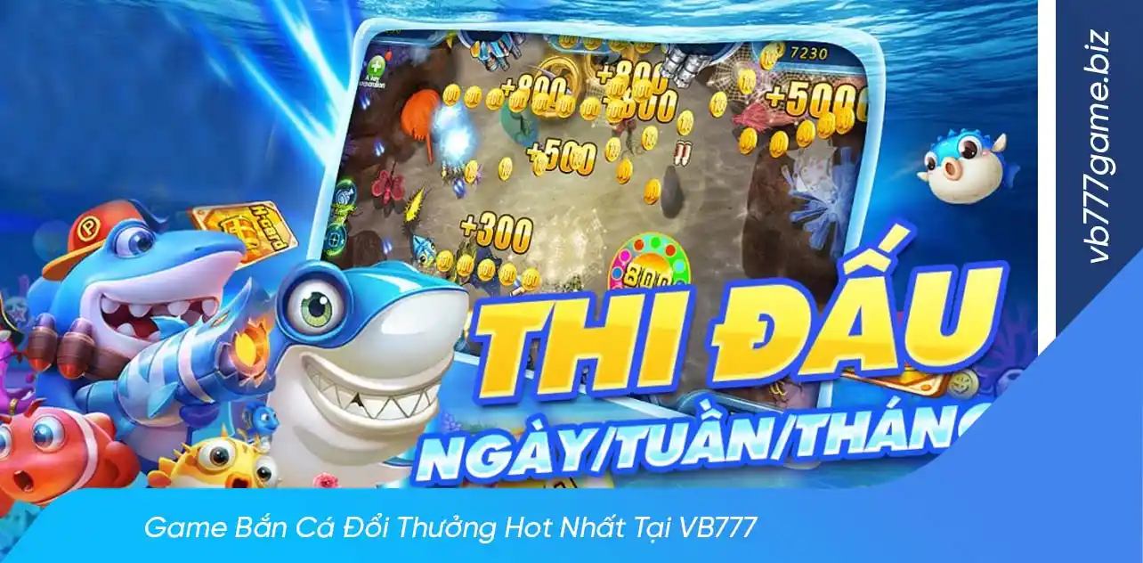 Tham gia giải đấu cực hot trong game bắn cá